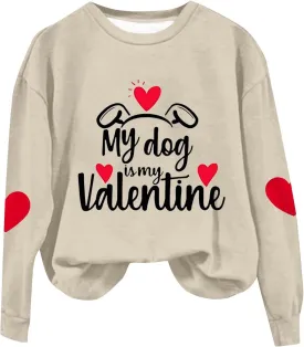 Valentines Day Shirts Women Love Heart Print Graphic Tees My Dog is My Valentine Long Sleeve Tops Dressy Casual